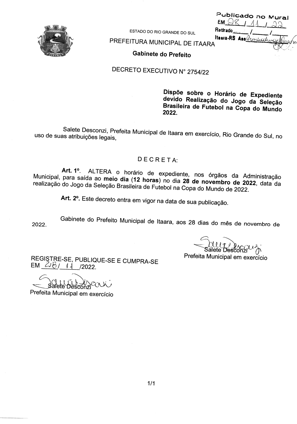 Decreto Executivo n° 2754/22 - Dispõe sobre o Horário de Expediente devido Realização do Jogo da Seleção Brasileira de Futebol na Copa do Mundo 2022.